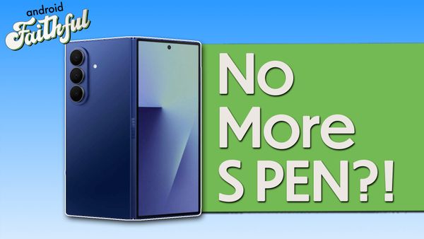 Samsung Galaxy Unpacked 2025 Preview - Android Faithful Episode #102