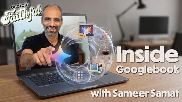 Android's Intelligence Era - A Conversation with Sameer Samat - Android Faithful Episode #149