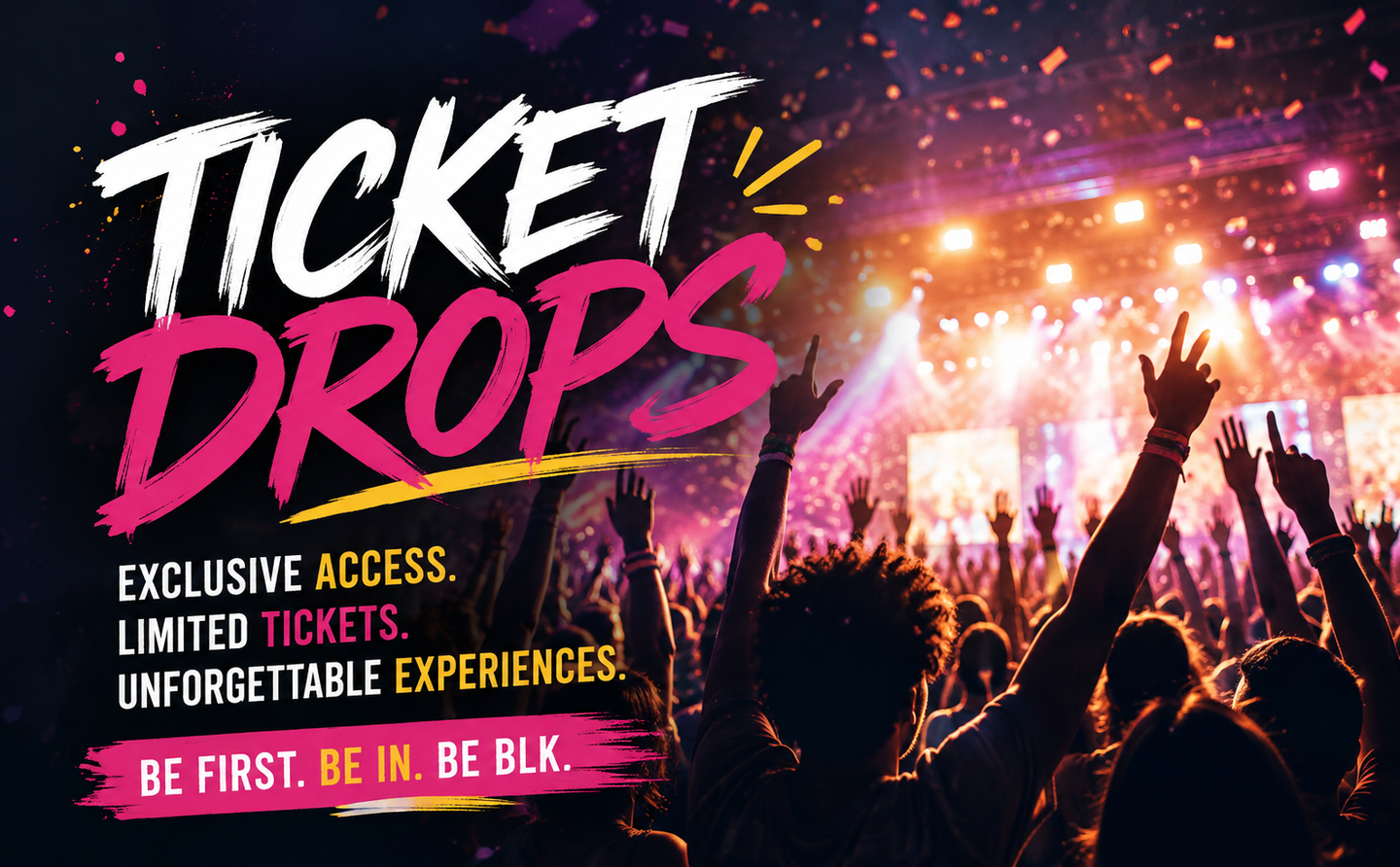 Free Tickets Just Dropped