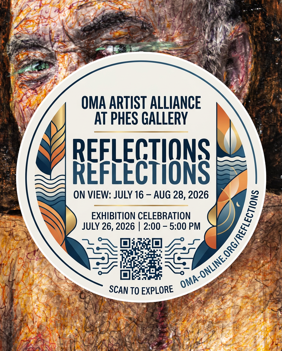 Reflections: OMA Artist Alliance at PHES Gallery
