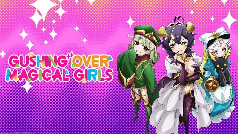 Gushing Over Magical Girls, 01-03-2024