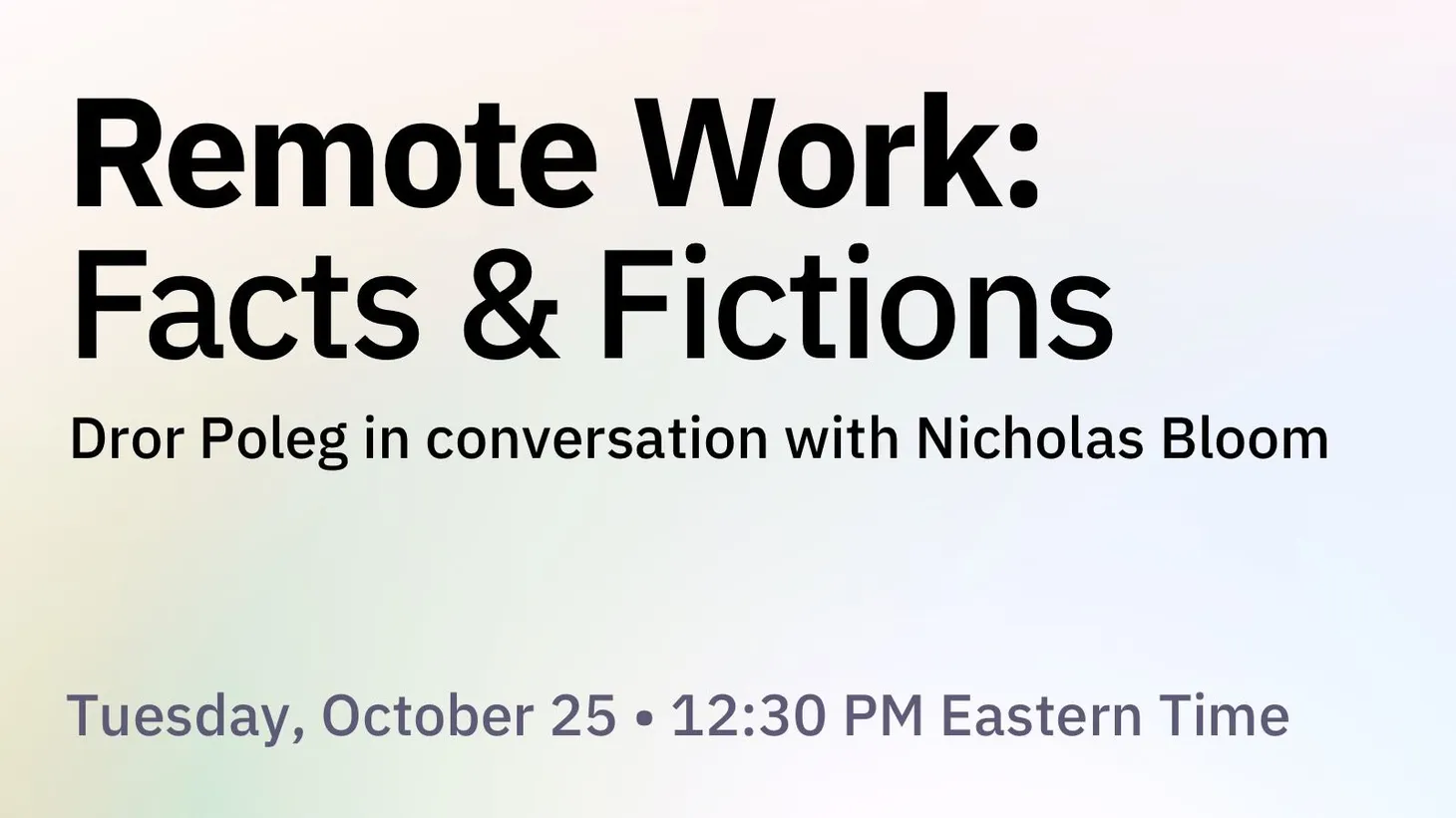 Remote Work: Facts and Fiction