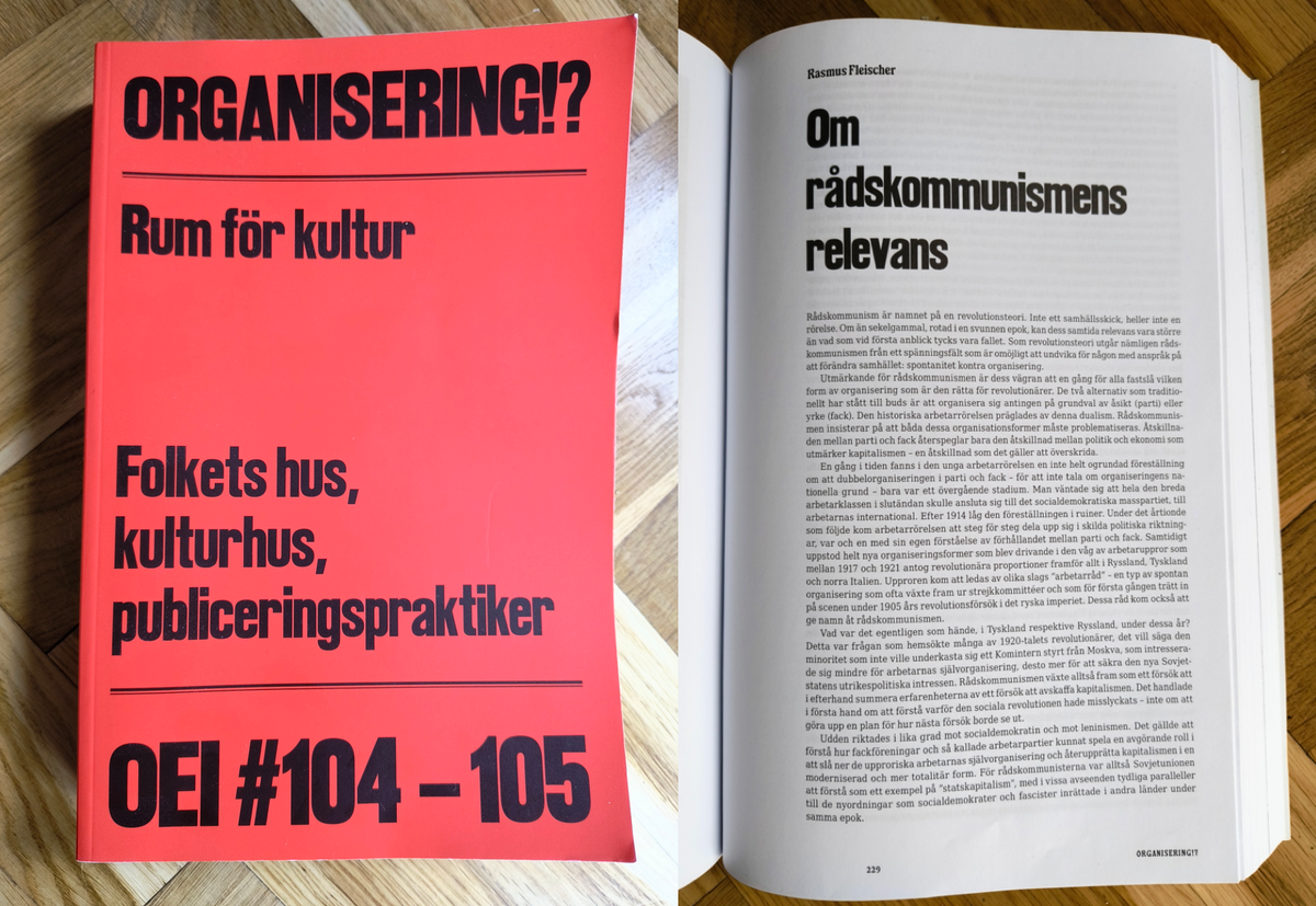 Om rådskommunismens relevans (ur OEI #104–105)