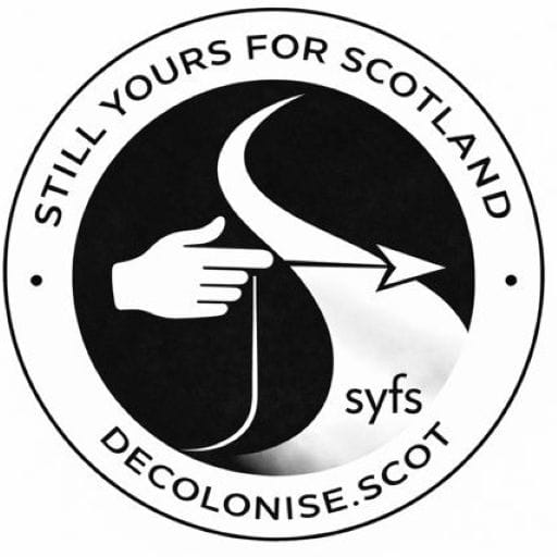 Still Yours For Scotland - decolonise.scot