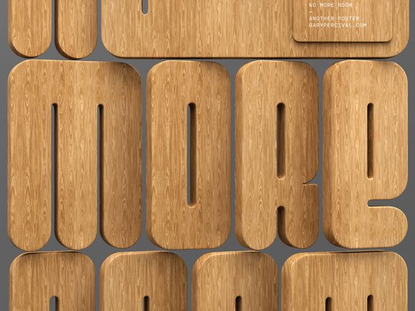 Close-up crop of NO MORE ROOM poster showing oak-grain 3D letterforms at large scale on a grey ground · garypercival.com