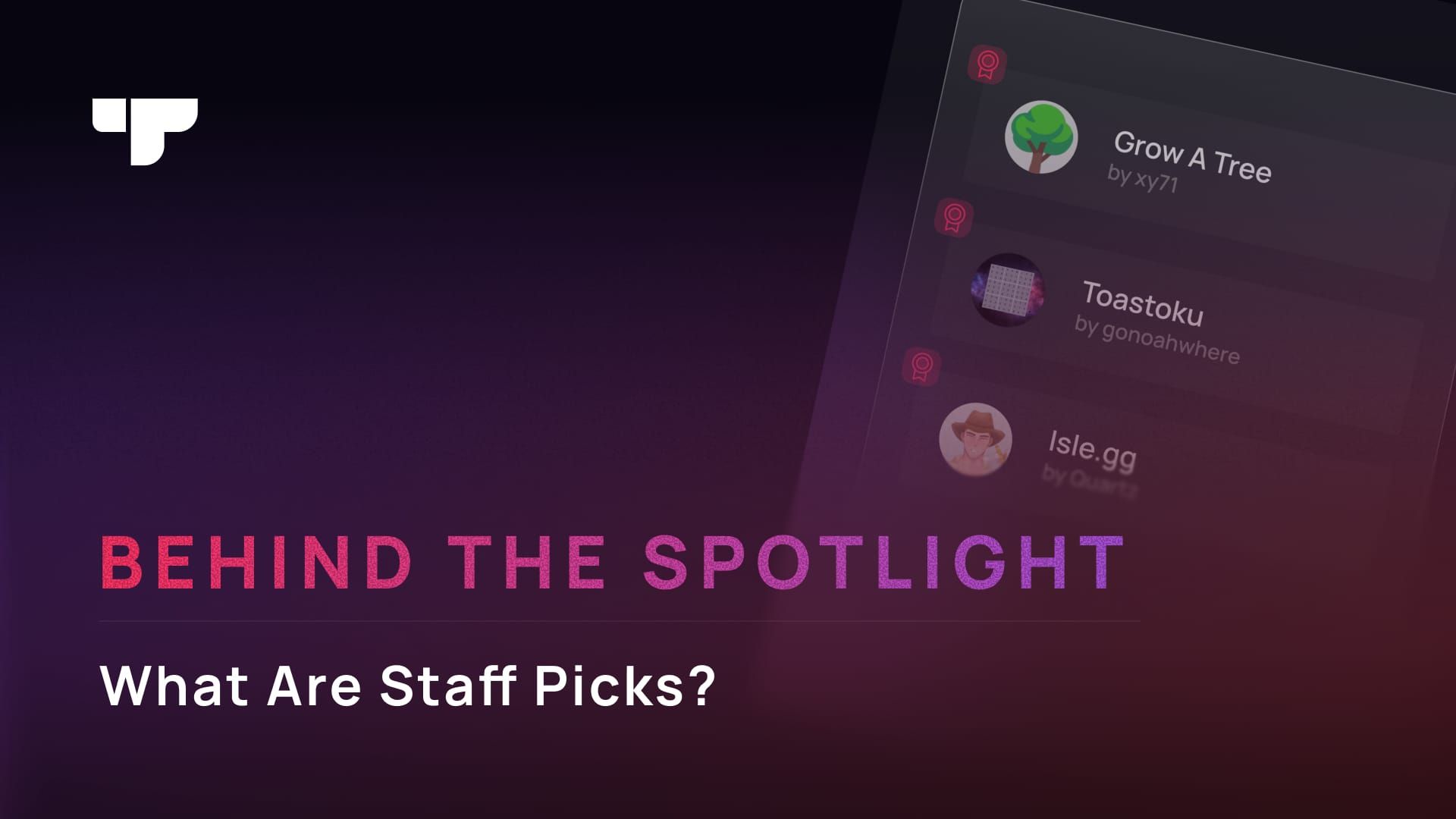 Behind the Spotlight: What Are Staff Picks?
