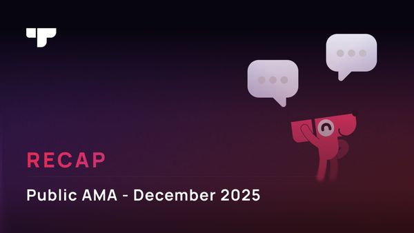 Recap: Public  AMA - December 2025