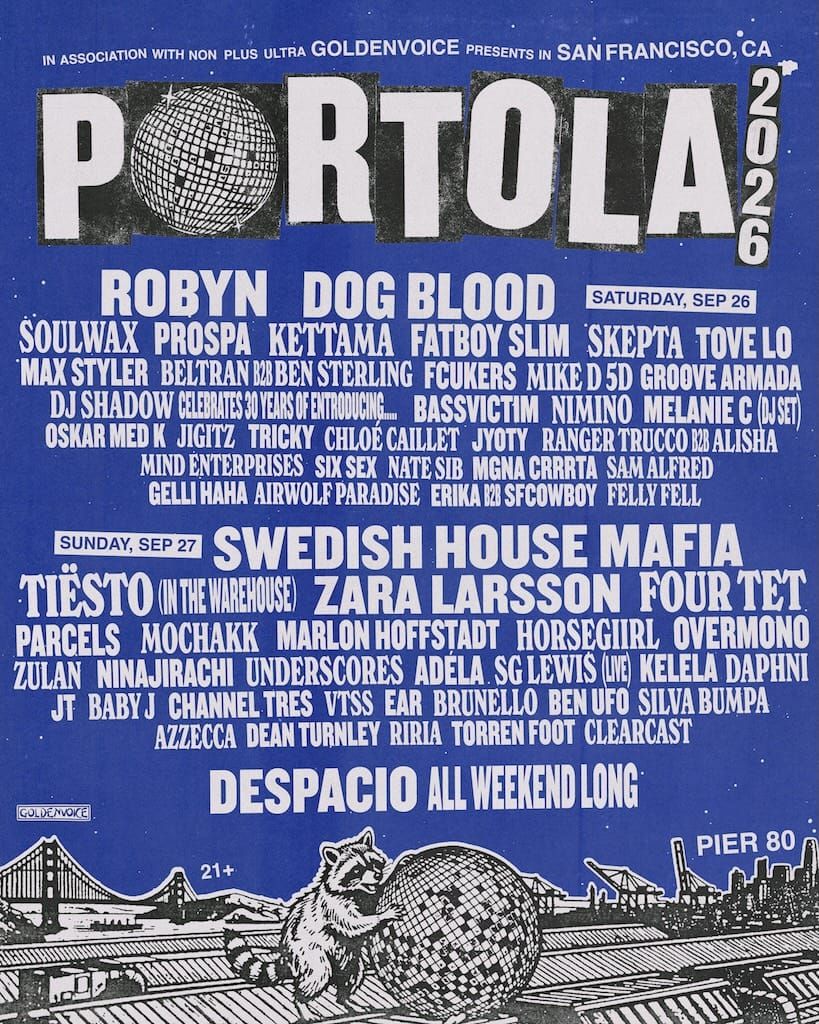 Portola 2026 Just Dropped Its Festival Lineup