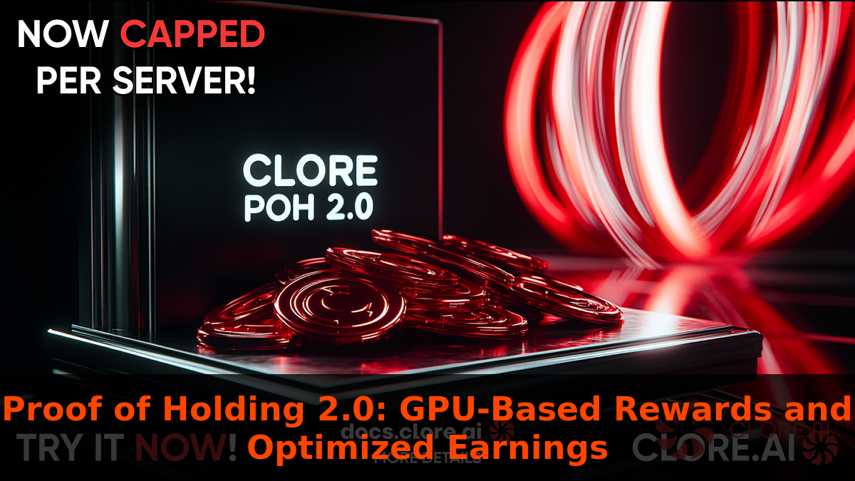Proof of Holding 2.0: GPU-Based Rewards and Optimized Earnings