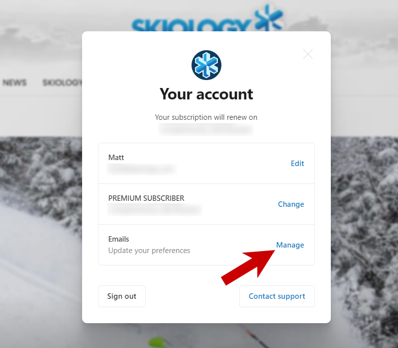 You can manage your Newsletter preferences under the Accounts section on our site. 