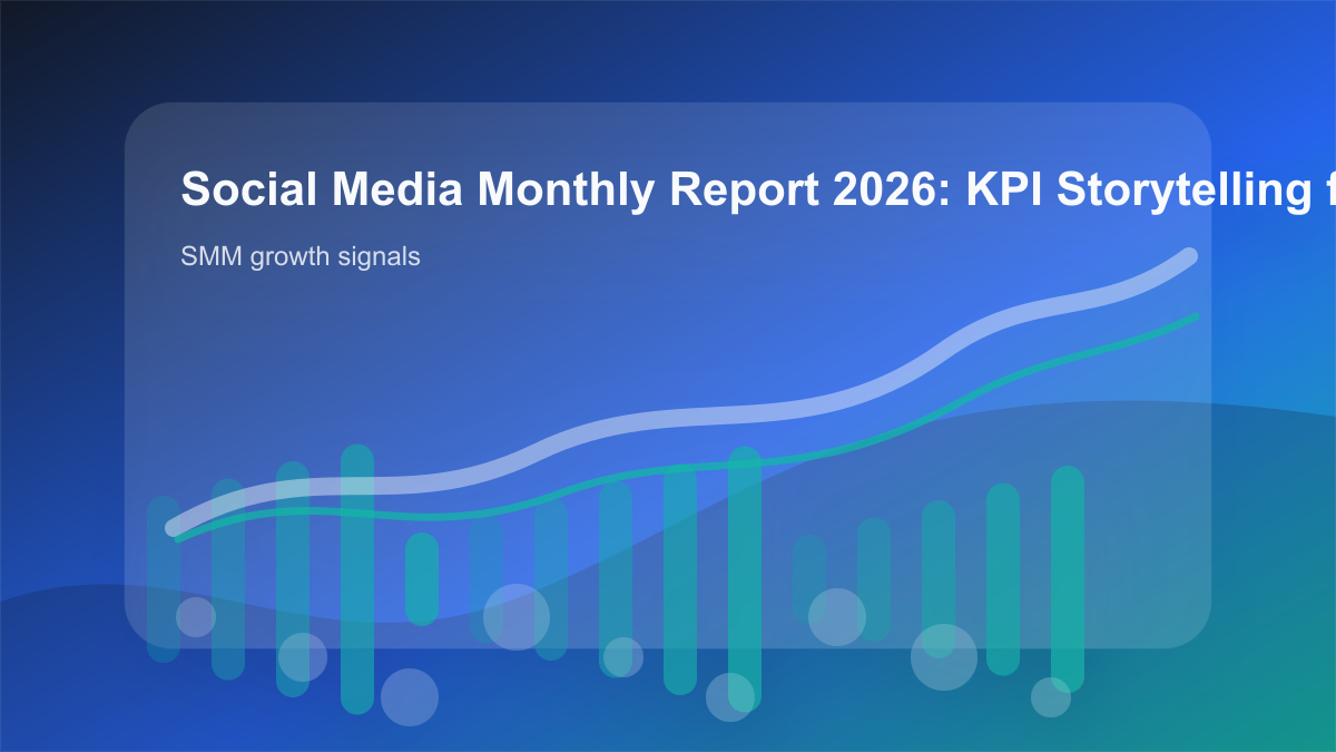 Social Media Monthly Report 2026: KPI Storytelling for Agencies cover showing smm growth signals, content workflow, and performance checks