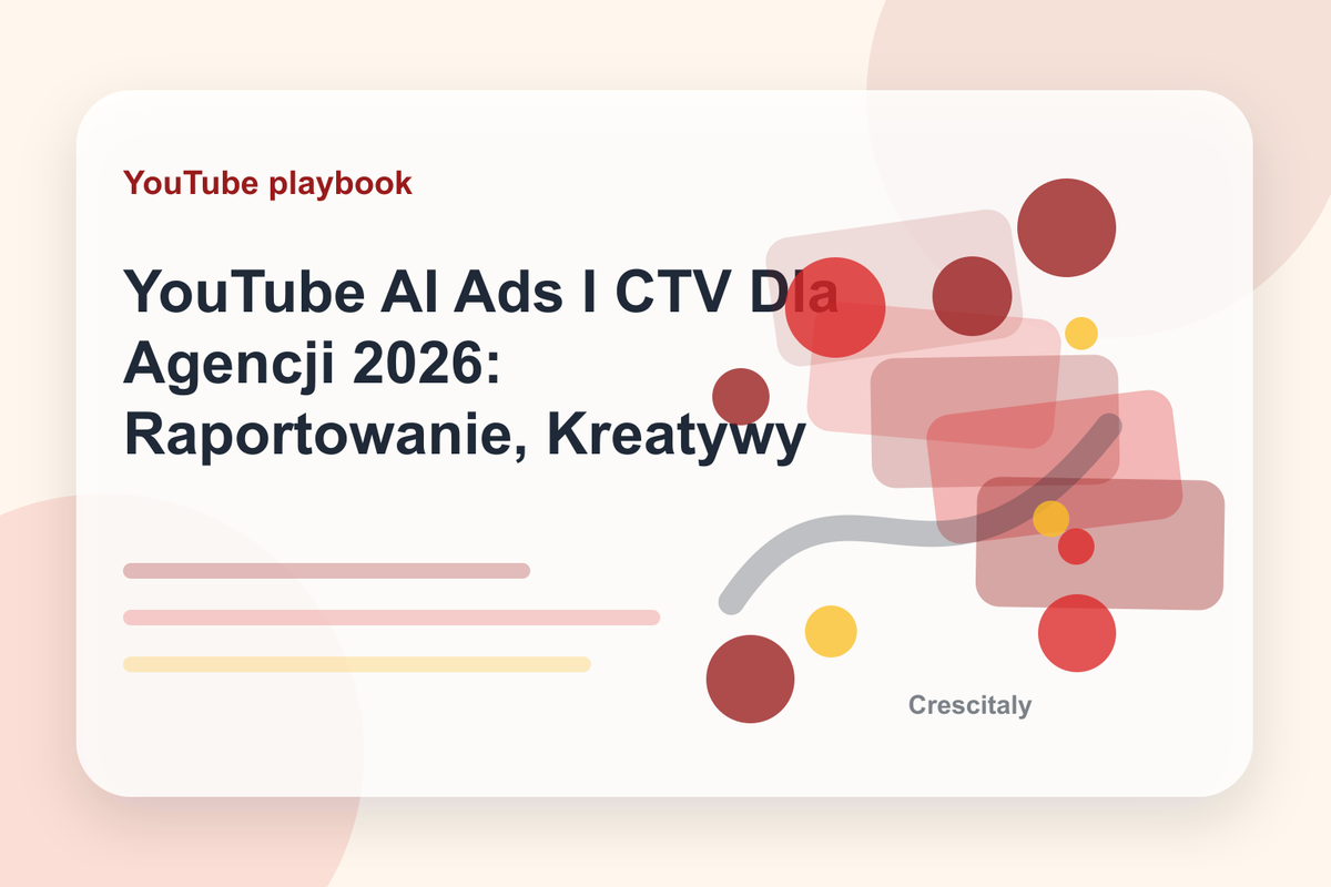 YouTube AI Ads I CTV Dla Agencji 2026: Raportowanie, Kreatywy I Wzrost cover image for YouTube growth strategy and social media campaign planning