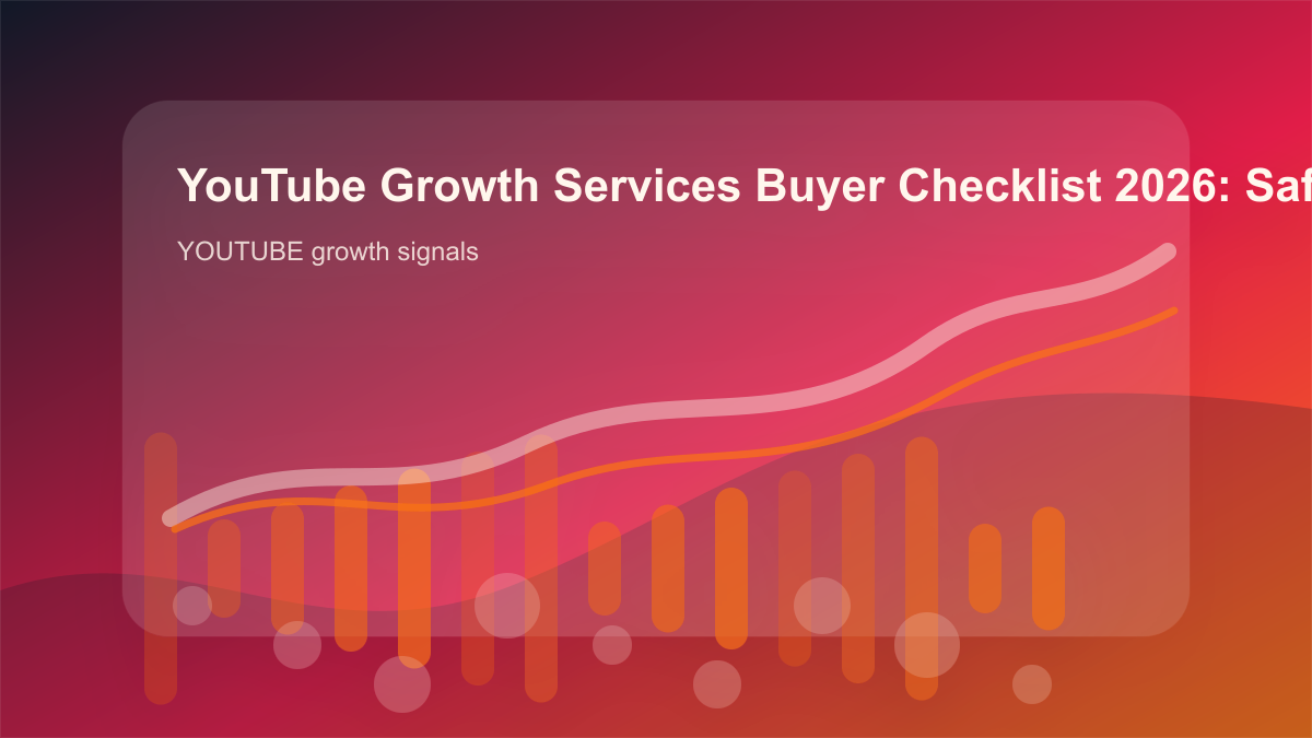 YouTube Growth Services Buyer Checklist 2026: Safe Criteria, Rep cover showing youtube growth signals, content workflow, and performance checks