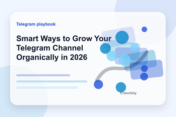 How to Grow Telegram Channels in 2026: Real Strategies That Work