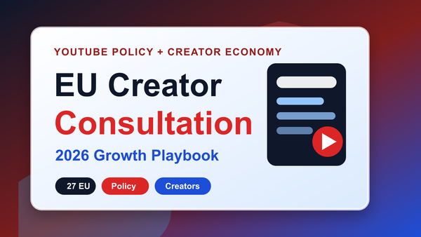 YouTube EU Creator Consultation 2026 growth playbook cover
