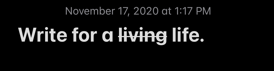 Write for a life.