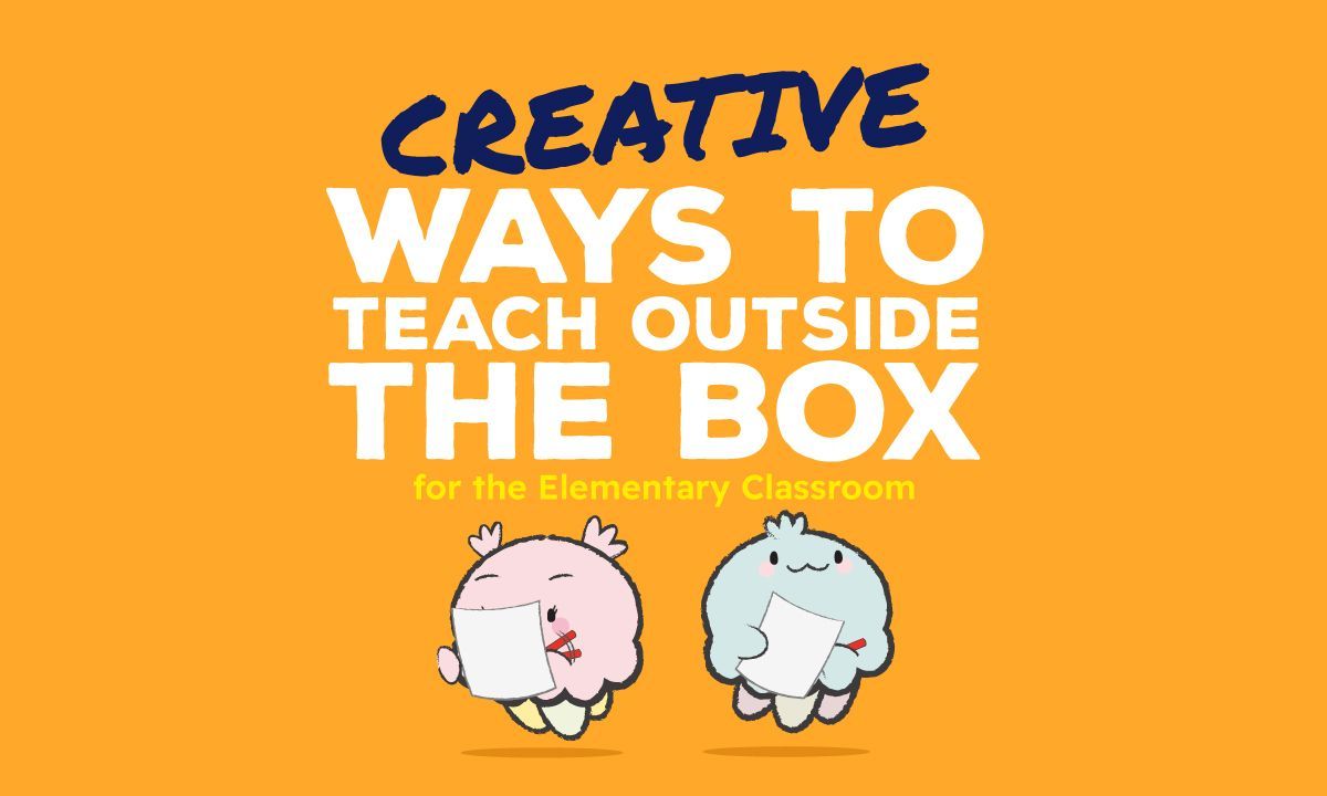 Teaching Outside the Box: Innovative Methods for Encouraging Student Creativity