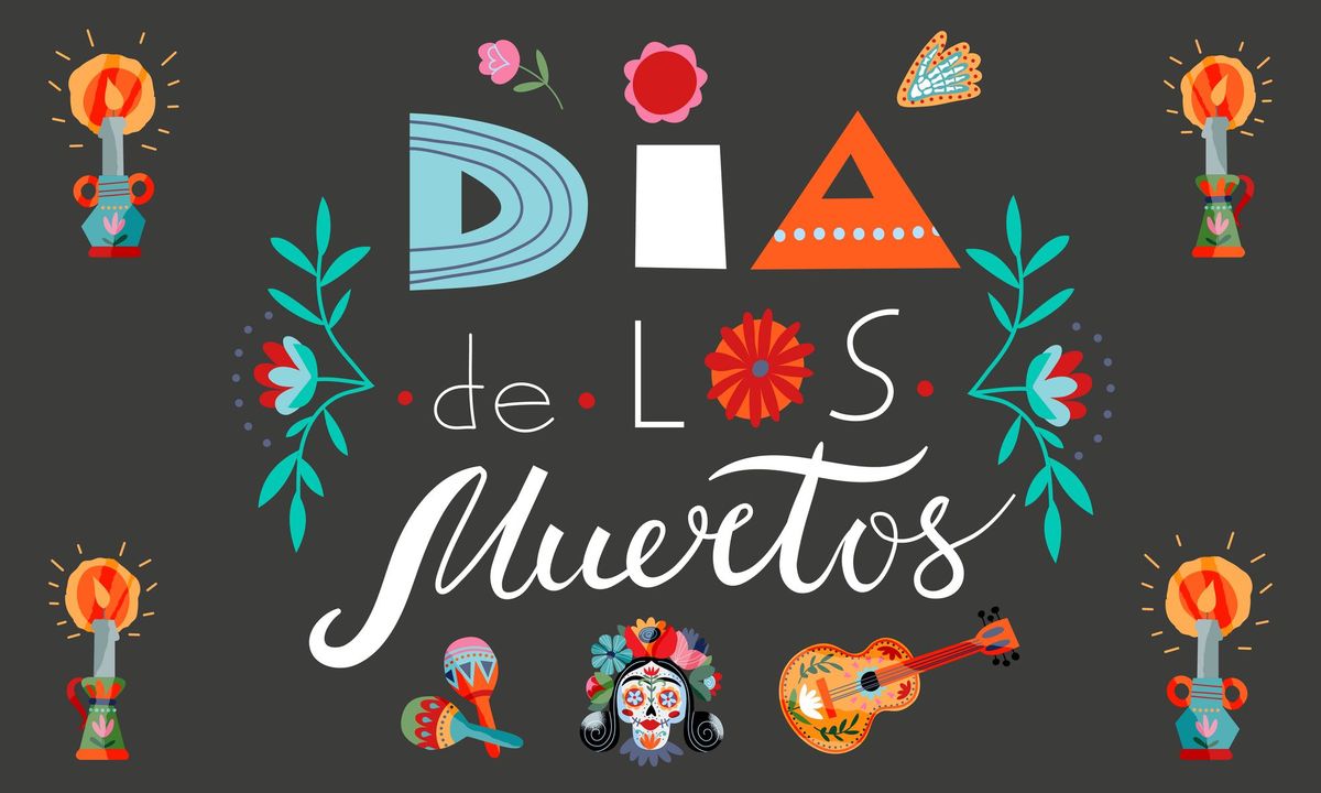 Dia De Los Muertos Celebrations