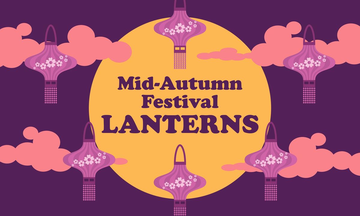 Mid-Autumn Festival Lantern Designs