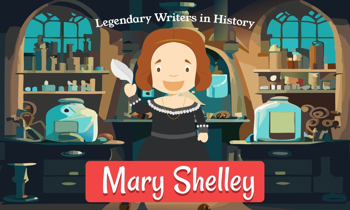 Legendary Writers in History: Mary Shelley