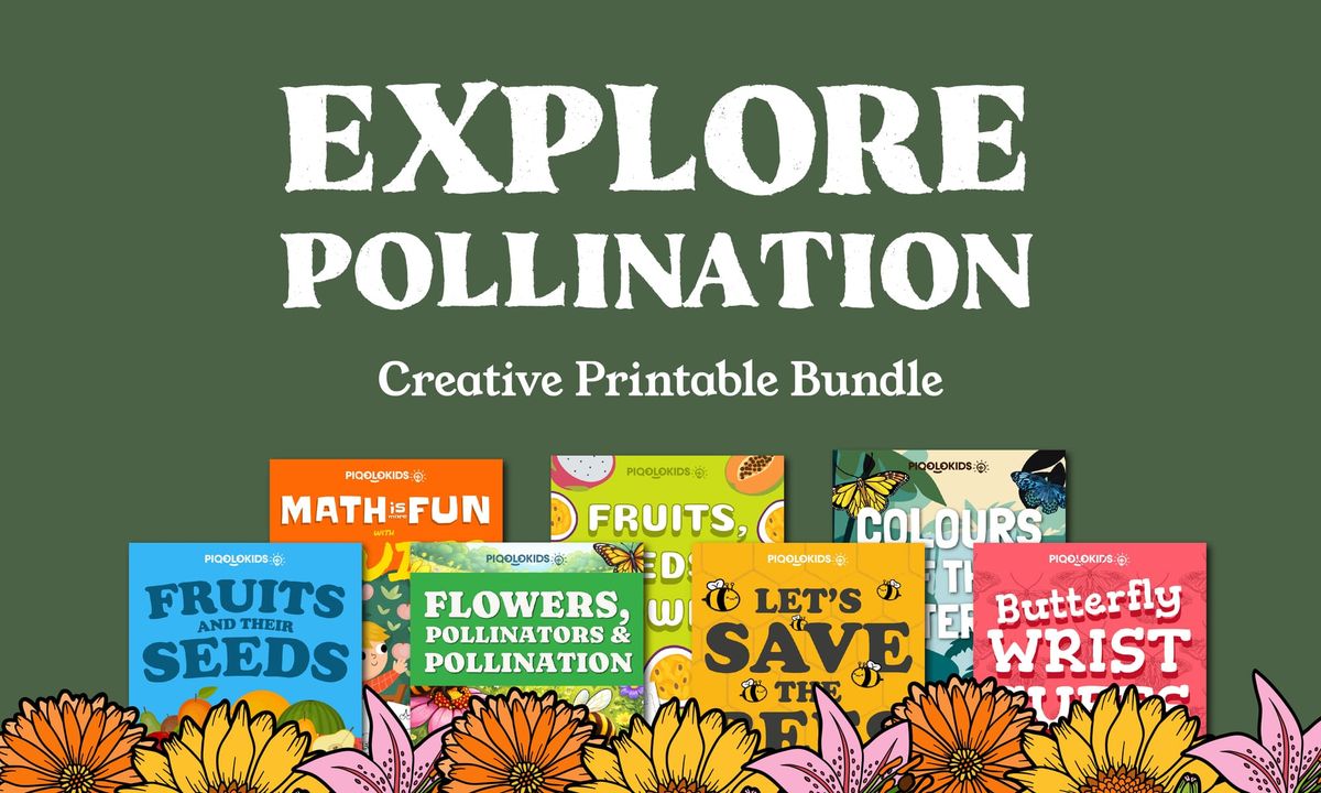 Explore Pollination Creatively: Themed Printable Bundle