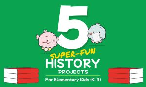 5 Super Fun History Project Ideas: Themed Printable Bundle
