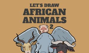 Let's Draw African Animals 2