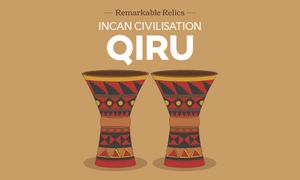 Remarkable Relics: Qiru from the Inca Civilisation