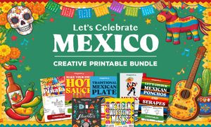 Celebrate Mexico Printable Bundle for Elementary Classrooms