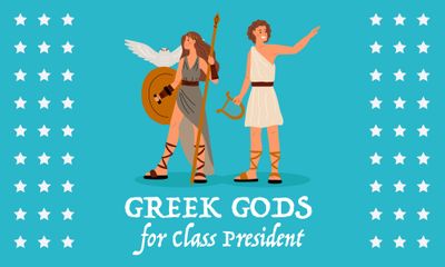 Greek Gods for Class President