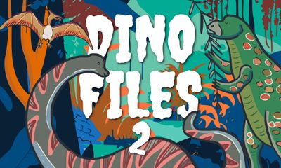 Dinosaur Files 2: Meet the Prehistoric Giants