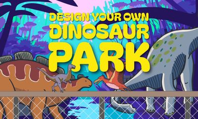 Create & Design Your Own Dinosaur Park