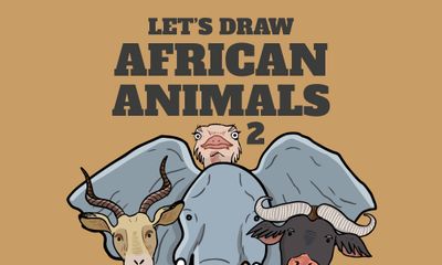Let's Draw African Animals 2