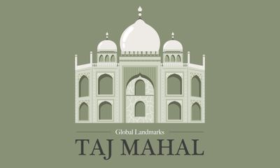Global Landmarks: Taj Mahal