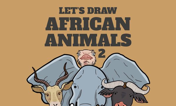 Let's Draw African Animals 2