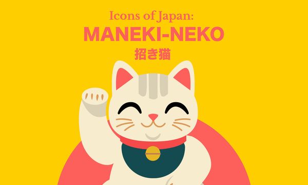 Icons of Japan: Maneki-Neko