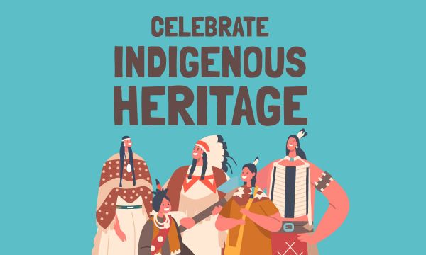 Let's Celebrate Indigenous Heritage
