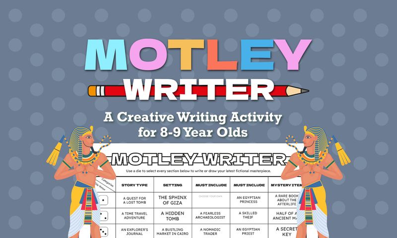 Motley Writer: Escape to Egypt- Creative Writing by Chance