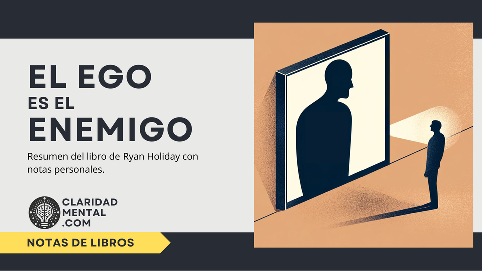 El Ego es el Enemigo