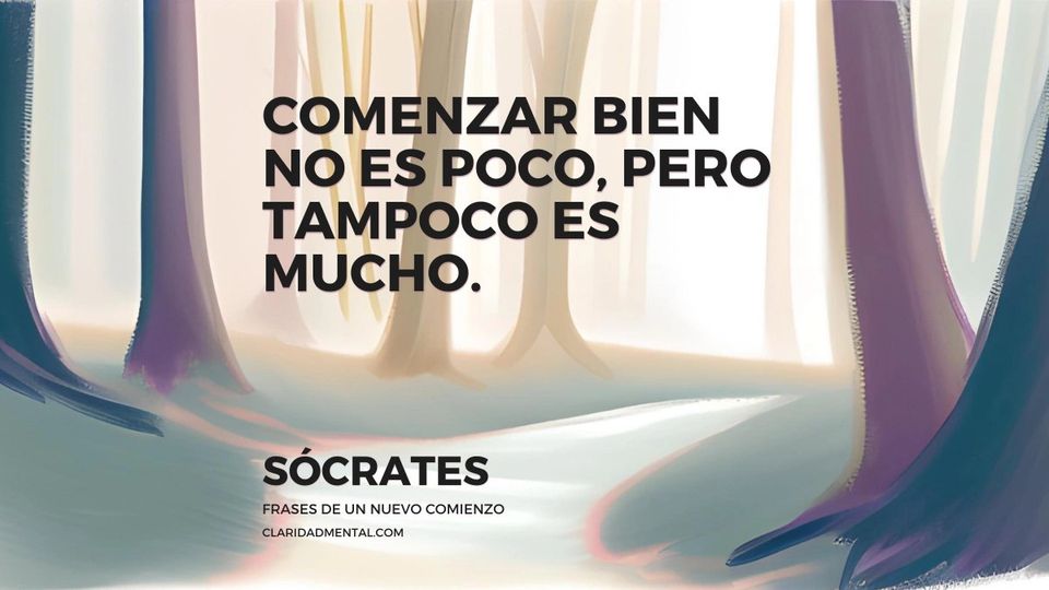 Sócrates: Comenzar bien no es poco, pero tampoco es mucho.