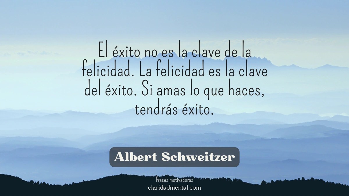 frase de Albert Schweitzer