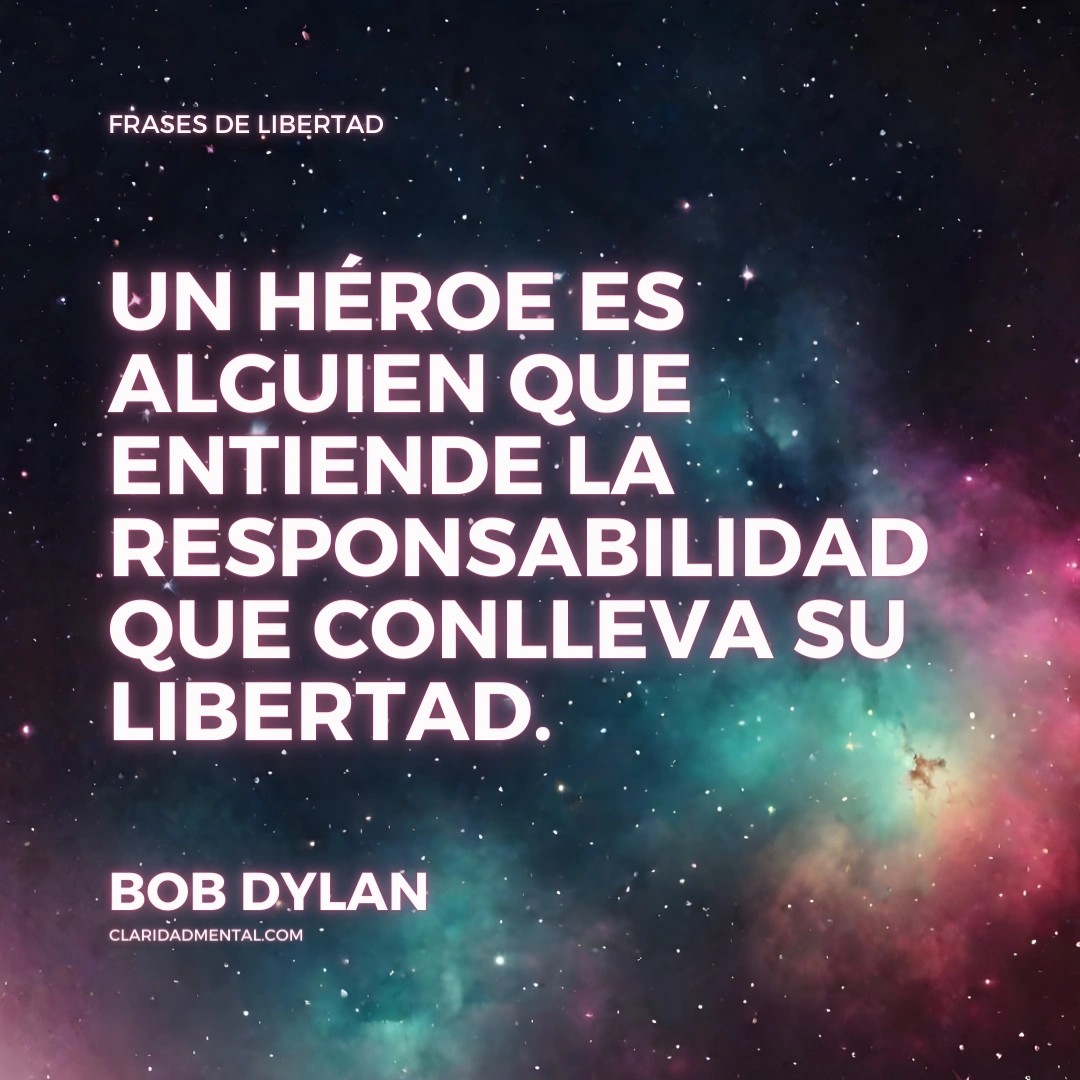 Frases Libertad, Frases Inspiradoras, Frases de libertad