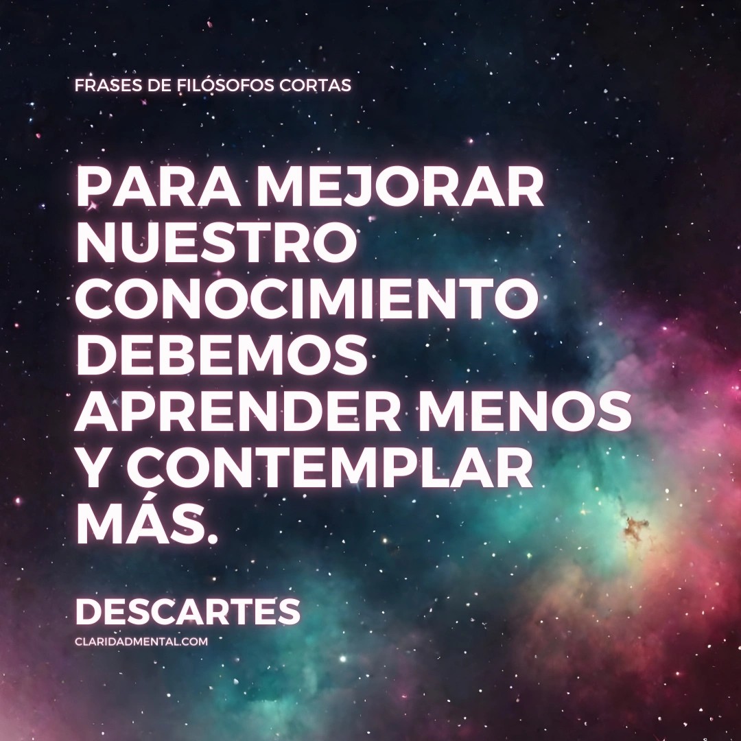 Frases de filósofos cortas, Frases Inspiradoras, Frases de Aprendizaje, Frases Históricas