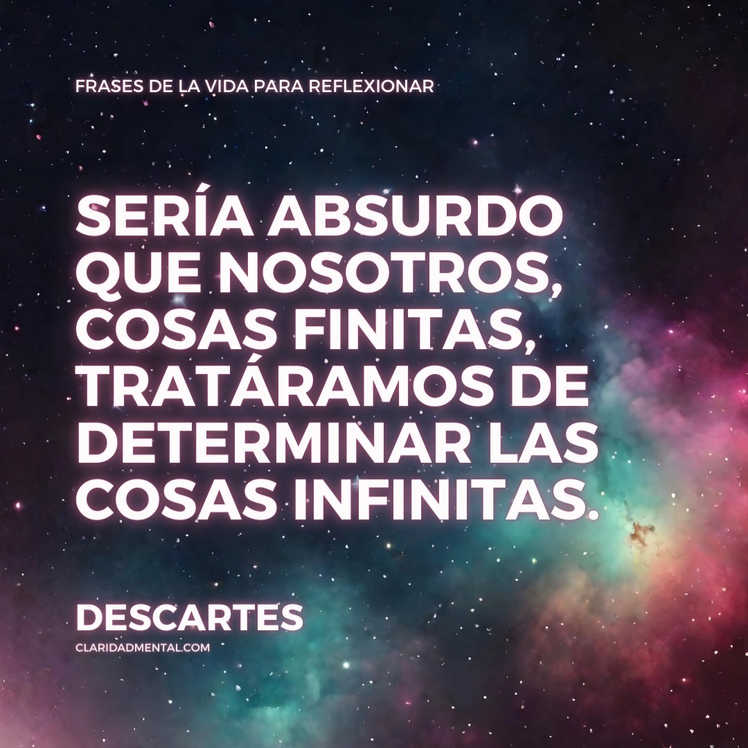 Frases de la vida real, Frases de filósofos cortas, Frases Reflexivas, Frases de Vida, Frases Inspiradoras