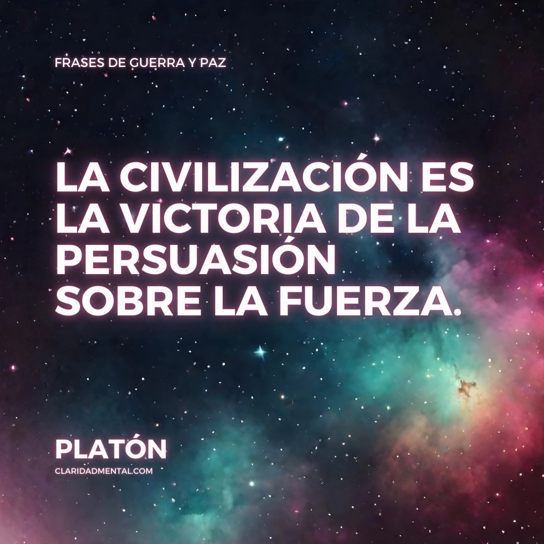 Frases de guerra y paz
