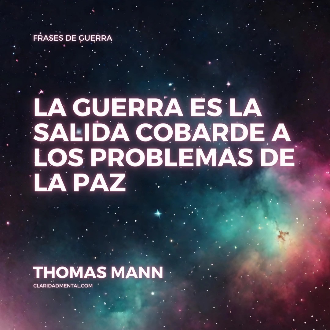 Frases de guerra, Frases Históricas