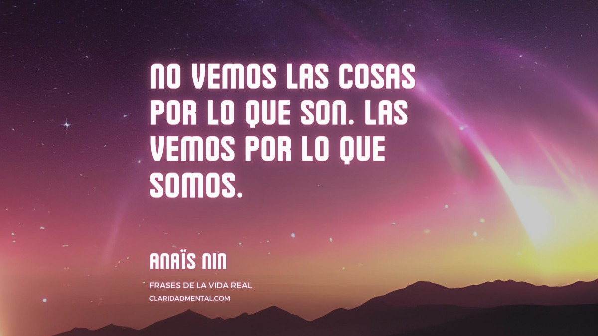 frase de Anaïs Nin