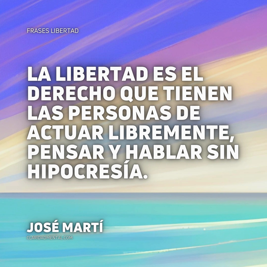 Frases Libertad, Frases de la vida real, Frases Reflexivas, Frases de libertad, Frases de Vida
