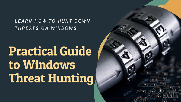 The Role of Threat Hunting Tools in Windows Ecosystems