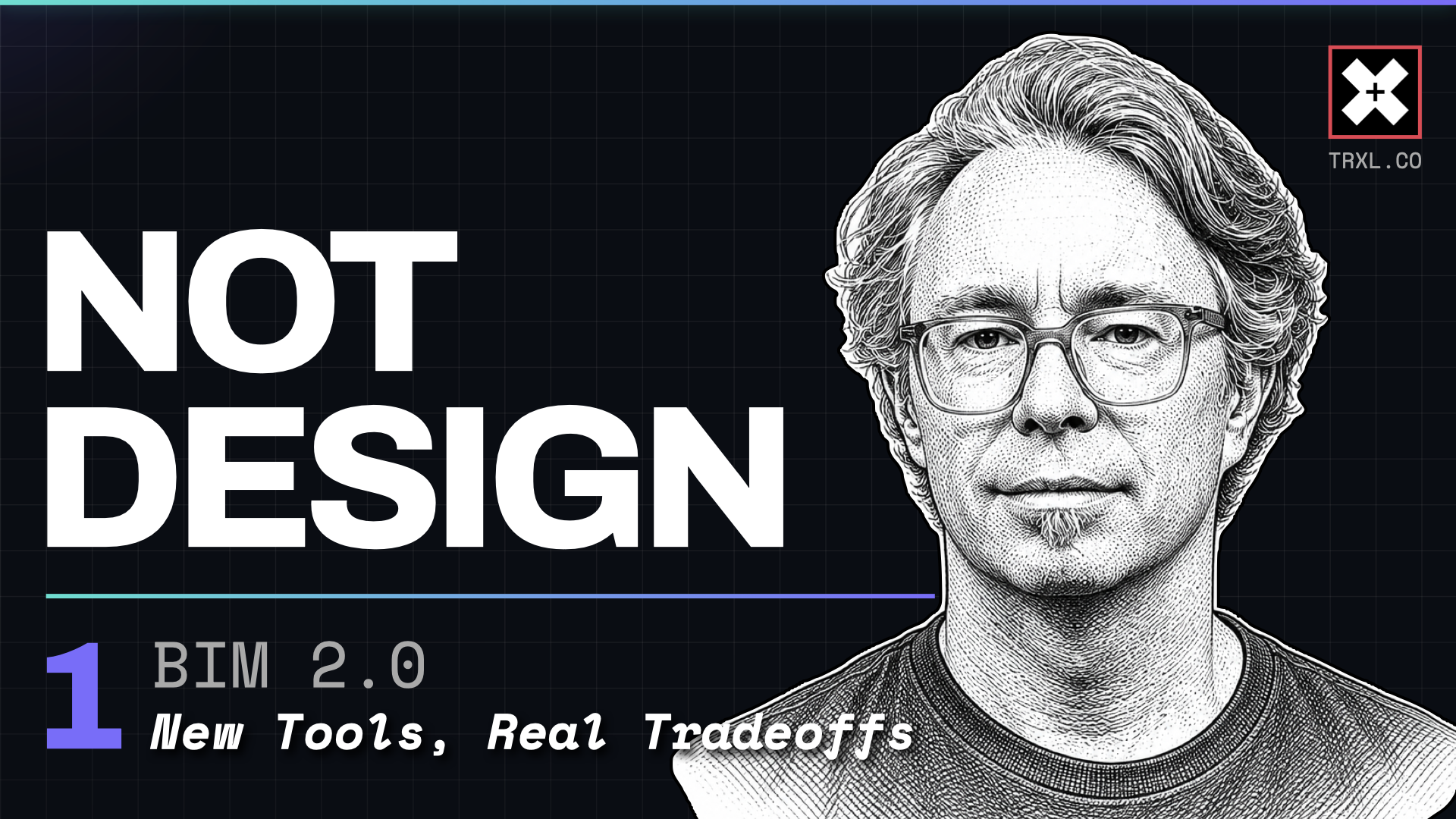 The Next AEC Tech Stack, Arc 1 episode 1: Half Your Day Isn't Design